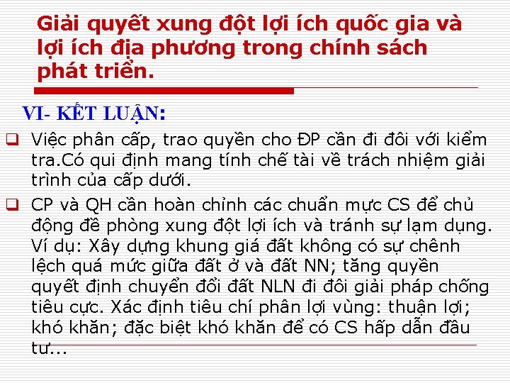 Giải quyết xung đột lợi ích quốc gia và lợi ích địa phương trong