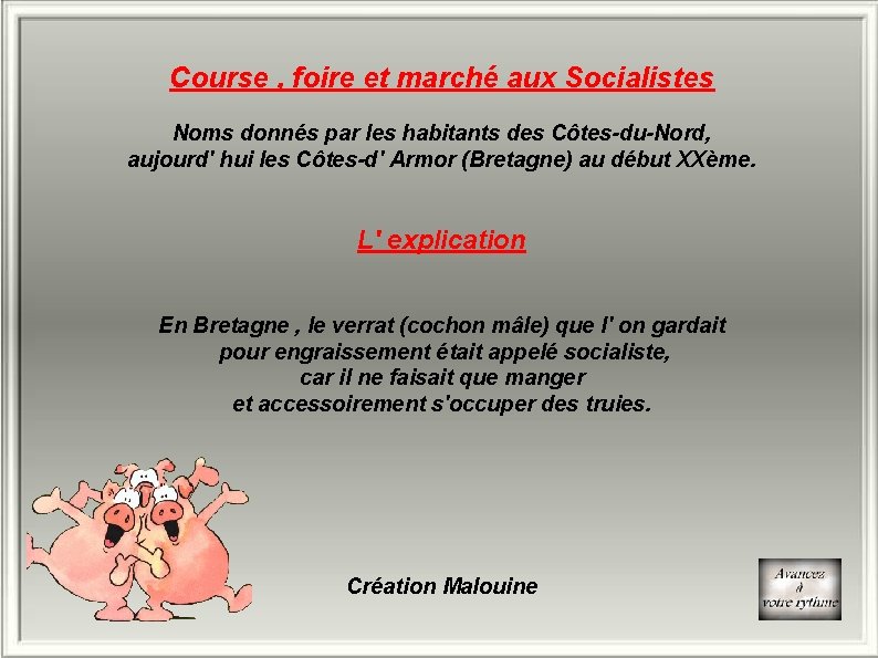 Course , foire et marché aux Socialistes Noms donnés par les habitants des Côtes-du-Nord,