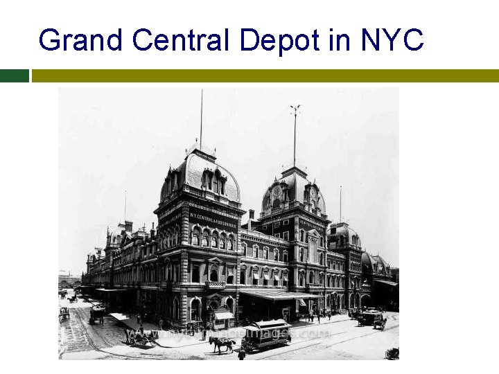 Grand Central Depot in NYC 