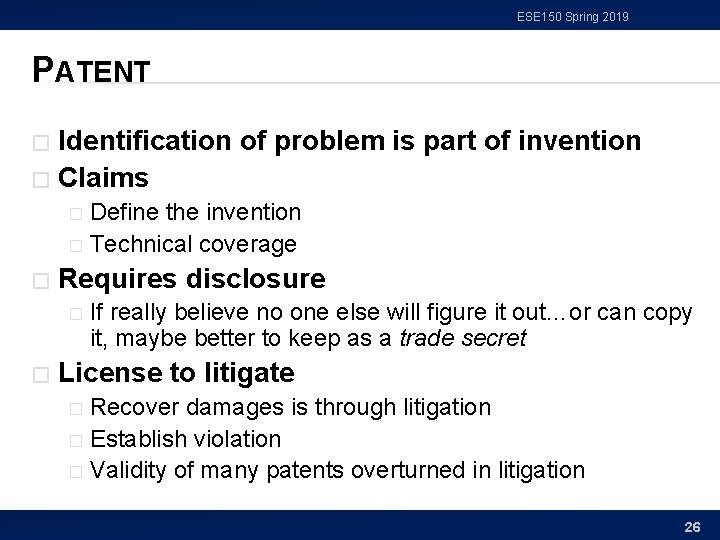 ESE 150 Spring 2019 PATENT Identification of problem is part of invention � Claims