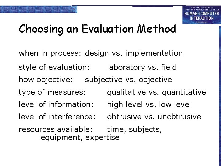 Choosing an Evaluation Method when in process: design vs. implementation style of evaluation: how