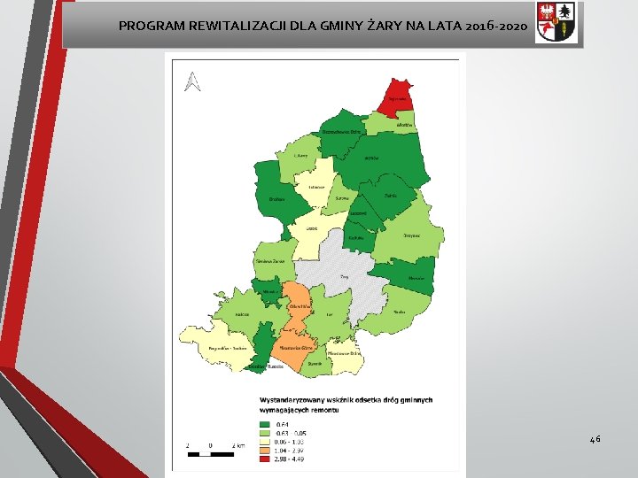 PROGRAM REWITALIZACJI DLA GMINY ŻARY NA LATA 2016 -2020 46 