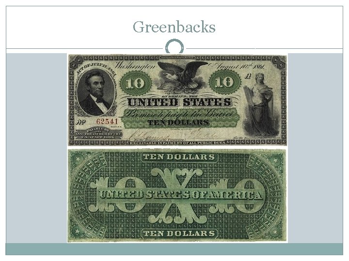 Greenbacks Greenbacks