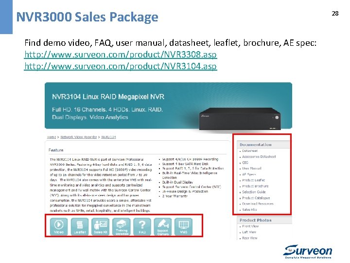 NVR 3000 Sales Package Find demo video, FAQ, user manual, datasheet, leaflet, brochure, AE