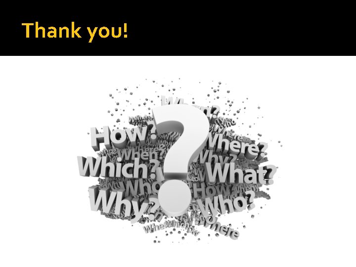 Thank you! Thank you!