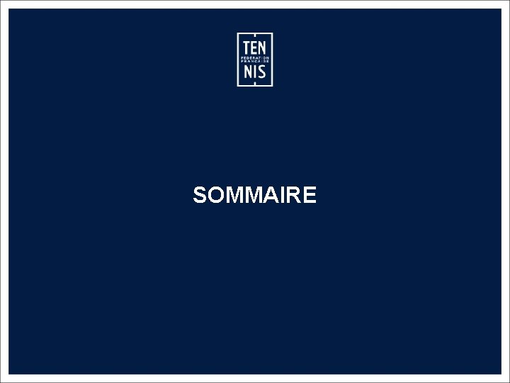 SOMMAIRE MEMO CLASSEMENT FFT – 2019 2 