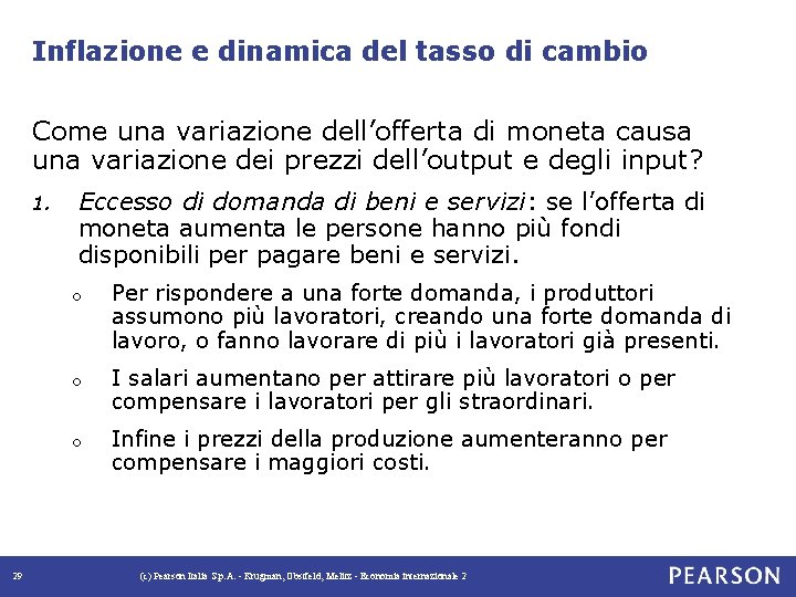 Inflazione e dinamica del tasso di cambio Come una variazione dell’offerta di moneta causa