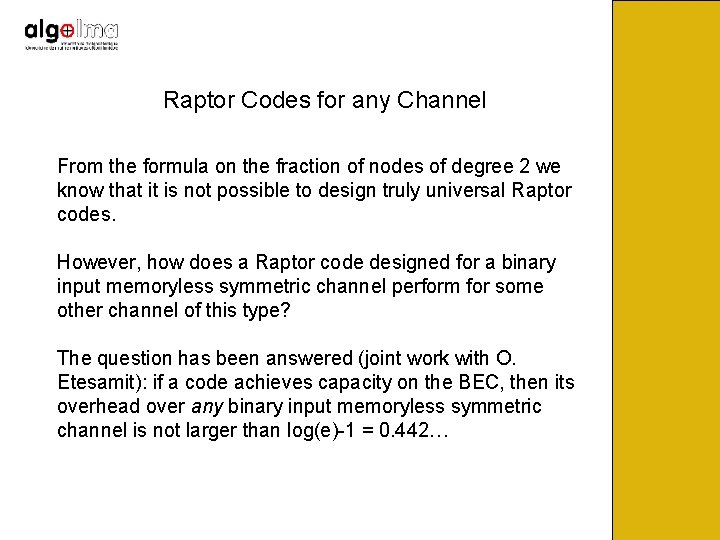 Raptor Codes for any Channel From the formula on the fraction of nodes of