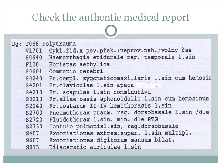 Check the authentic medical report 