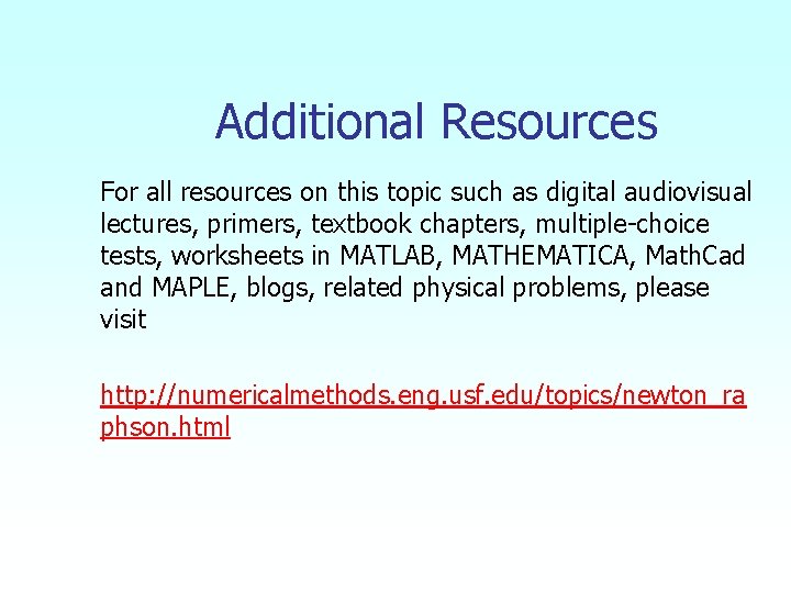 Additional Resources For all resources on this topic such as digital audiovisual lectures, primers, Additional Resources For all resources on this topic such as digital audiovisual lectures, primers,
