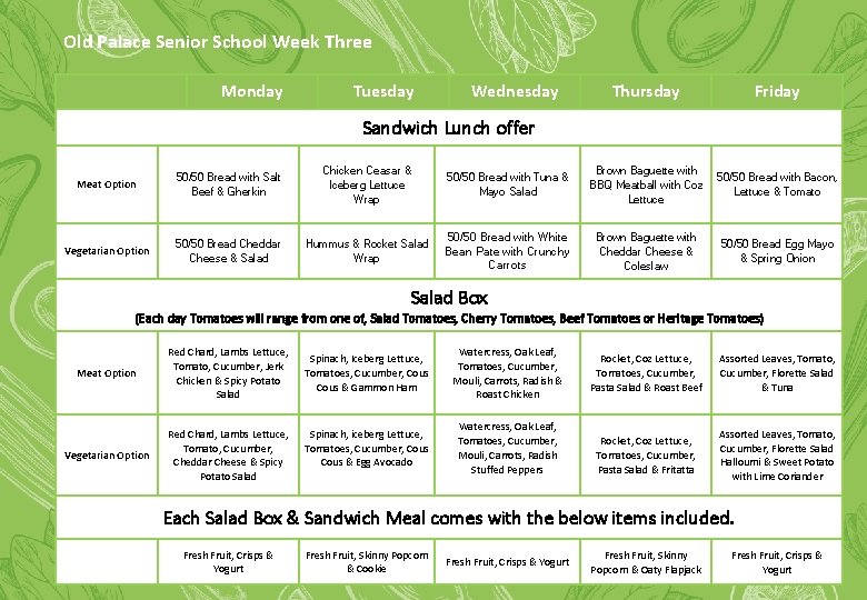 Old Palace Senior School Week Three Monday Tuesday Wednesday Thursday Friday Sandwich Lunch offer