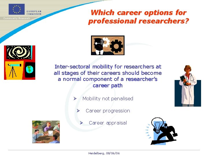 Which career options for professional researchers? Inter-sectoral mobility for researchers at mobility all stages