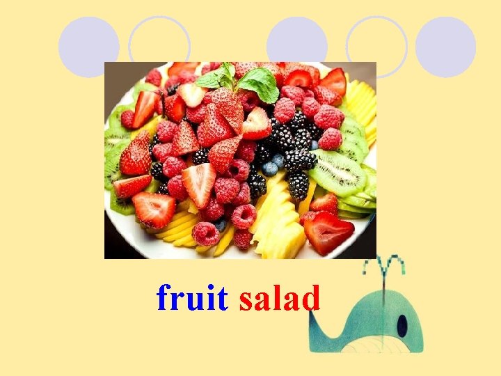 fruit salad 