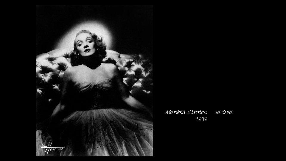 Marlène Dietrich 1939 la diva 