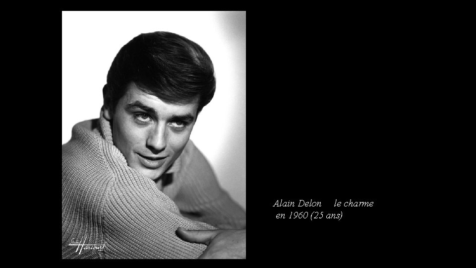 Alain Delon le charme en 1960 (25 ans) 