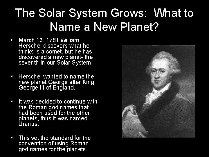 The Solar System Grows: What to Name a New Planet? • March 13, 1781