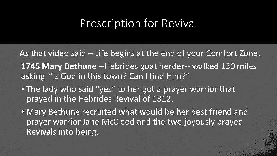 Prescription for Revival As that video said – Life begins at the end of