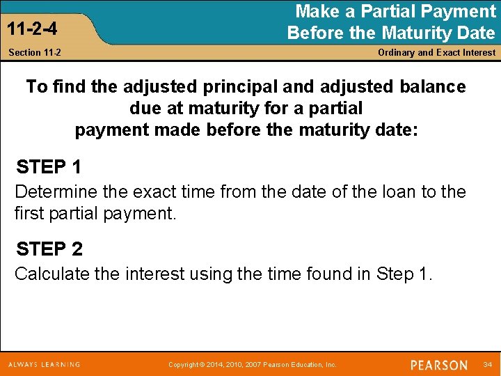 11 -2 -4 Make a Partial Payment Before the Maturity Date Section 11 -2