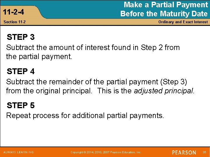 11 -2 -4 Make a Partial Payment Before the Maturity Date Section 11 -2