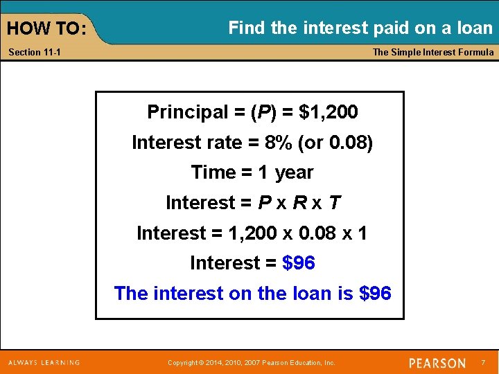 HOW TO: Find the interest paid on a loan Section 11 -1 The Simple