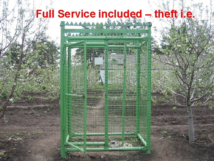 Full Service included – theft i. e. 