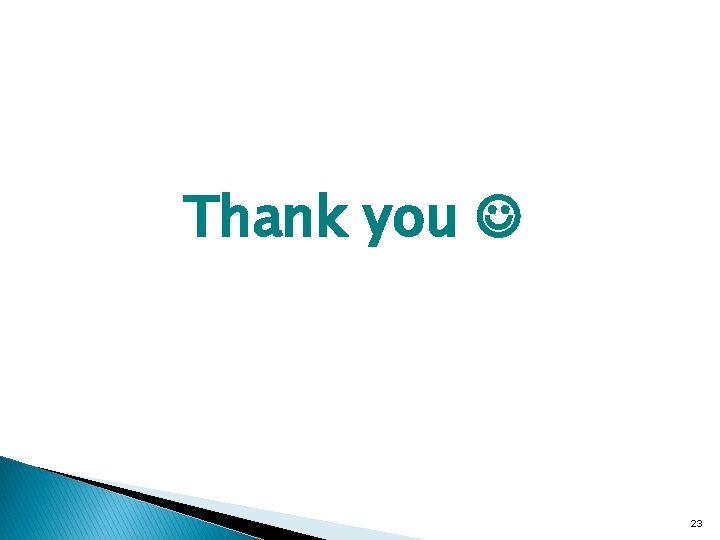 Thank you 23 Thank you 23