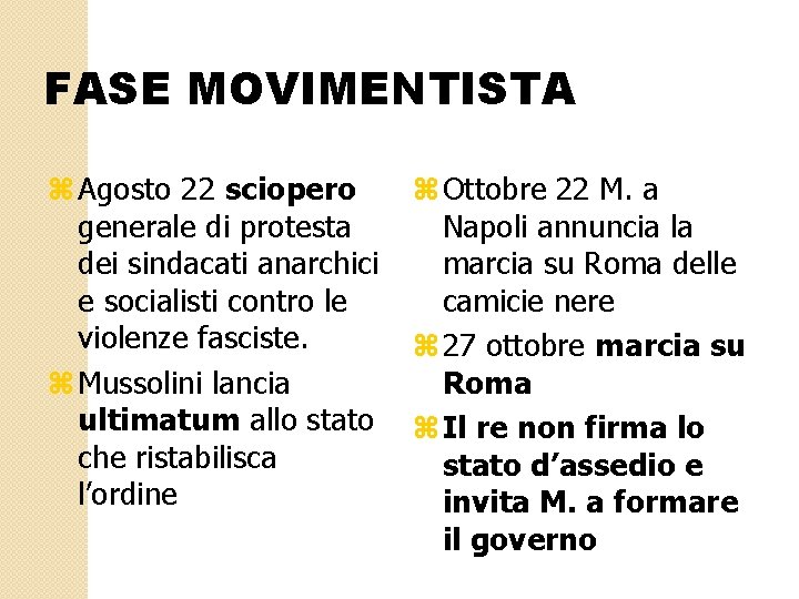 FASE MOVIMENTISTA z Agosto 22 sciopero generale di protesta dei sindacati anarchici e socialisti