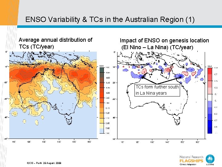 ENSO Variability & TCs in the Australian Region (1) Average annual distribution of TCs