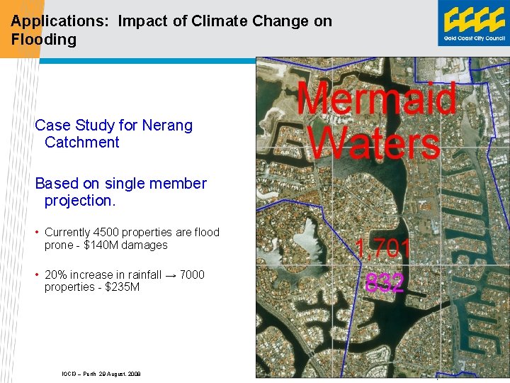 Applications: Impact of Climate Change on Flooding Case Study for Nerang Catchment Based on