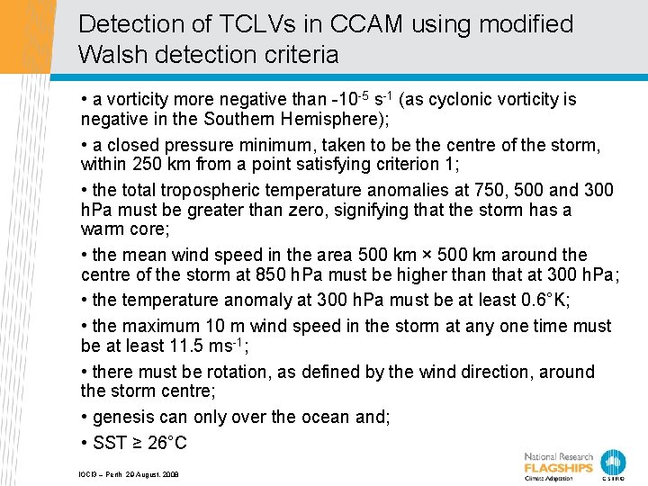 Detection of TCLVs in CCAM using modified Walsh detection criteria • a vorticity more