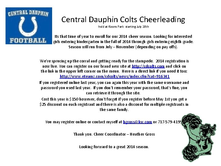 Central Dauphin Colts Cheerleading held at Koons Park starting July 28 th Its that