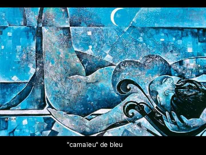 "camaïeu" de bleu 
