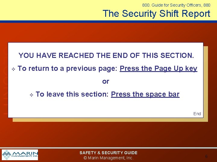 800. Guide for Security Officers, 880 The Security Shift Report SECURITY v YOU HAVE
