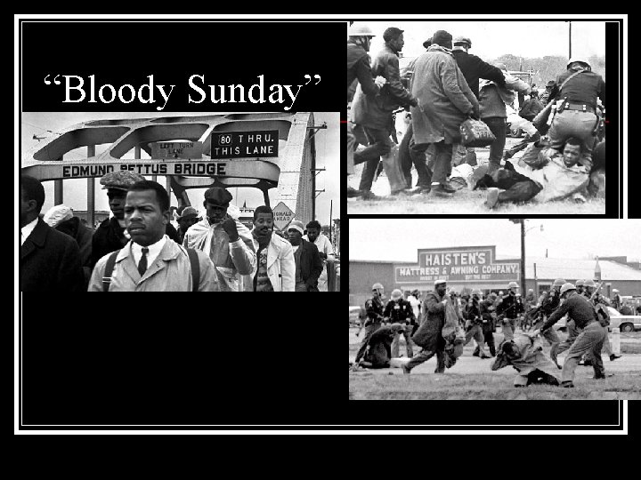 “Bloody Sunday” 
