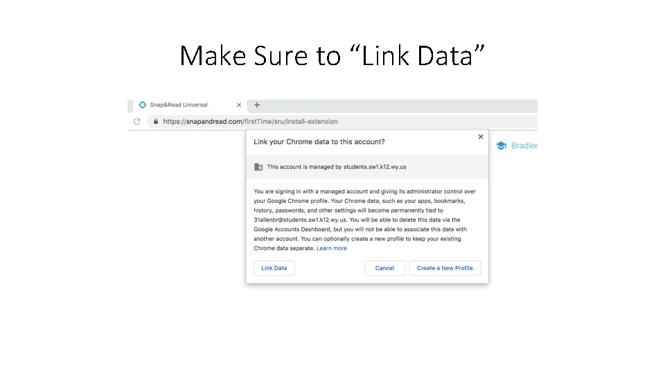 Make Sure to “Link Data” 