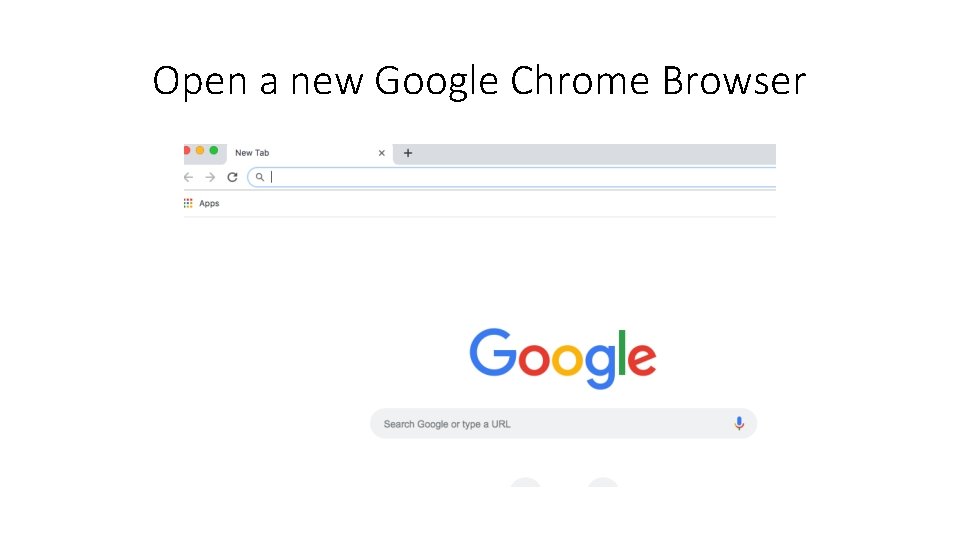 Open a new Google Chrome Browser 