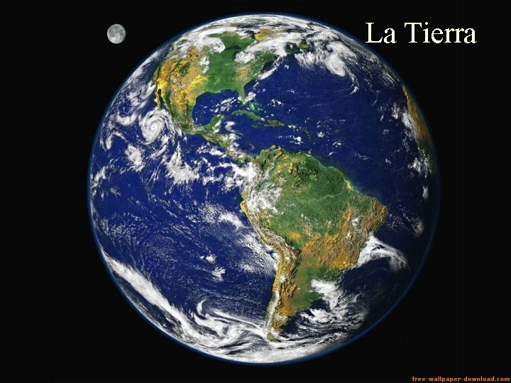 La Tierra 