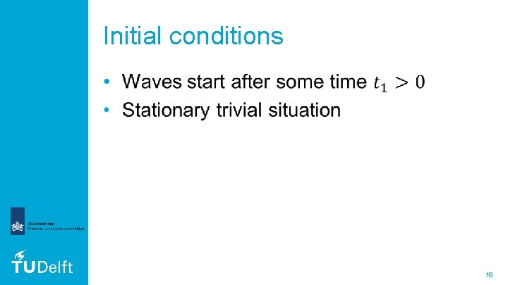 Initial conditions • 18 