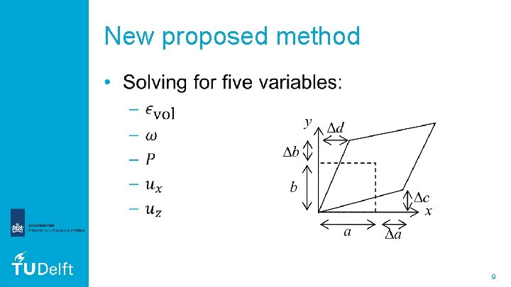 New proposed method • 9 