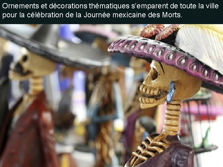 Ornements et décorations thématiques s’emparent de toute la ville pour la célébration de la Ornements et décorations thématiques s’emparent de toute la ville pour la célébration de la