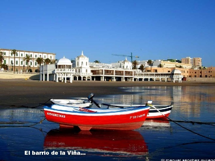 El barrio de la Viña… 