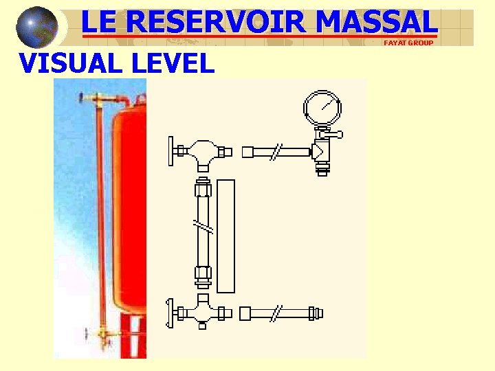 LE RESERVOIR MASSAL VISUAL LEVEL FAYAT GROUP 