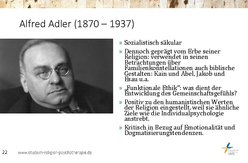 Alfred Adler (1870 – 1937) » Sozialistisch säkular » Dennoch geprägt vom Erbe seiner