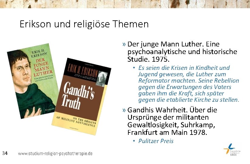 Erikson und religiöse Themen » Der junge Mann Luther. Eine psychoanalytische und historische Studie.