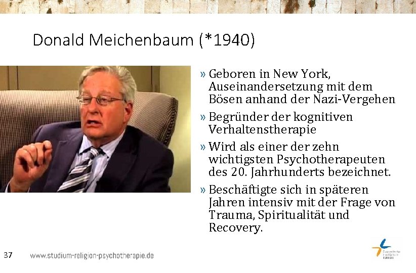 Donald Meichenbaum (*1940) » Geboren in New York, Auseinandersetzung mit dem Bösen anhand der