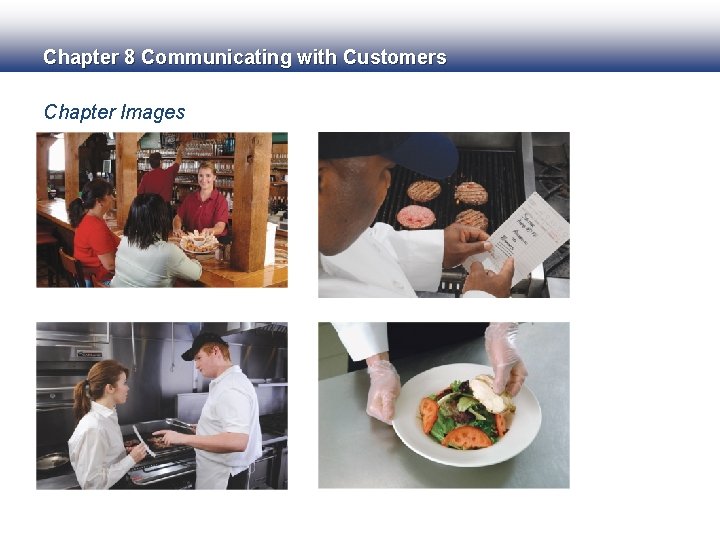 Chapter 8 Communicating with Customers Chapter Images 