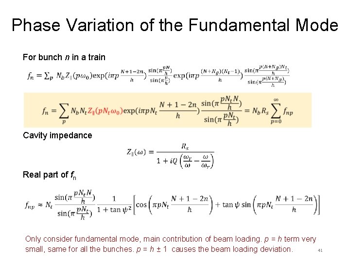 Phase Variation of the Fundamental Mode For bunch n in a train Cavity impedance