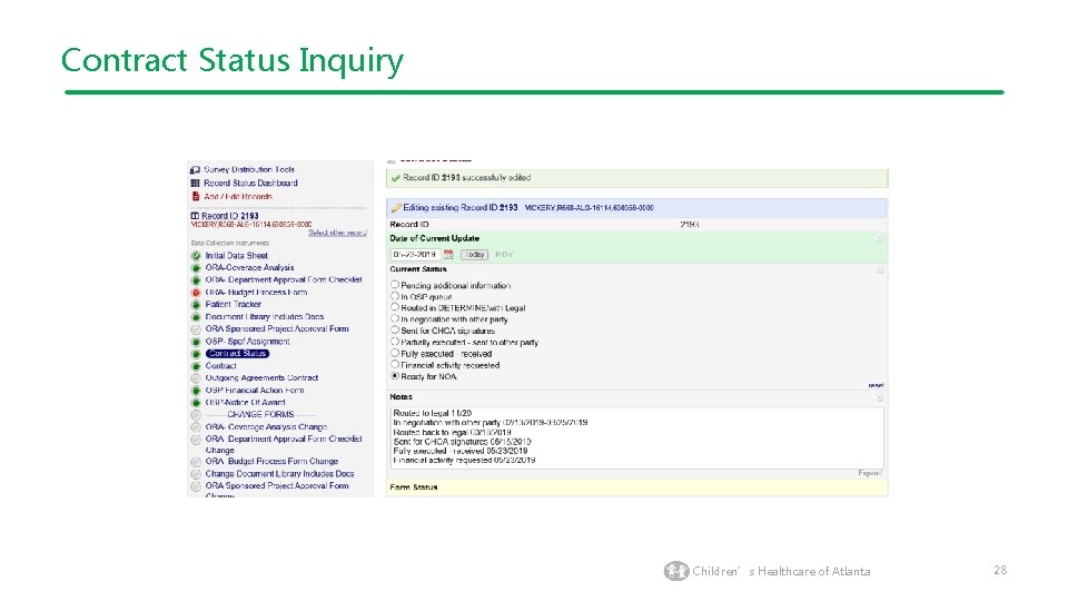 Contract Status Inquiry Children’s Healthcare of Atlanta 28 