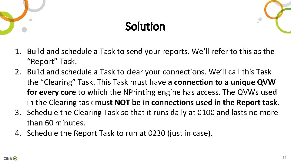Solution 1. Build and schedule a Task to send your reports. We’ll refer to Solution 1. Build and schedule a Task to send your reports. We’ll refer to