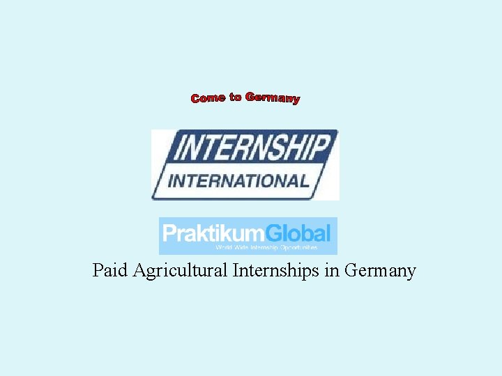 Paid Agricultural Internships in Germany 